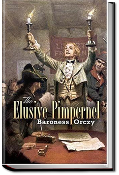 The Elusive Pimpernel | Baroness Emmuska Orczy
